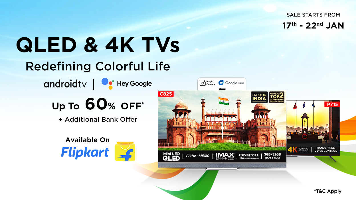 Give Your Home a Makeover with TCL Smart TVs during Flipkart Republic Day Sale 
